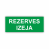 Luminiscējoša zīme "Rezerves izeja"
